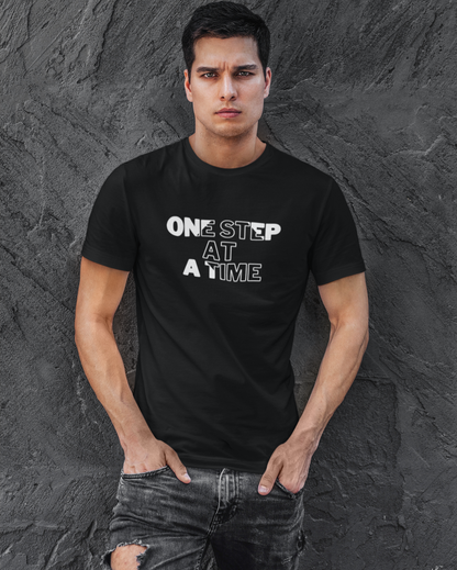 Round Neck T-Shirt One Step At A Time