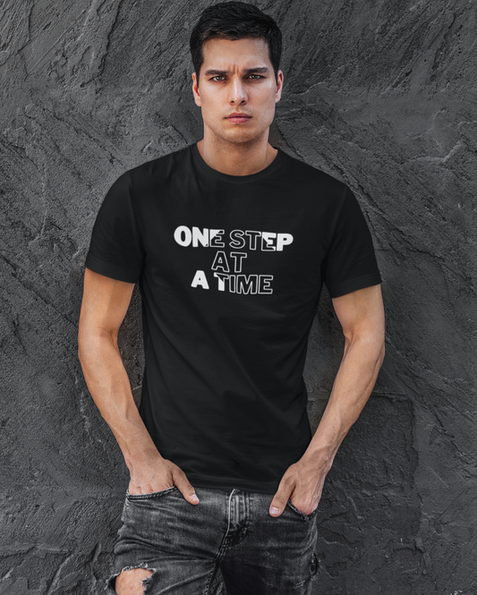 Round Neck T-Shirt One Step At A Time