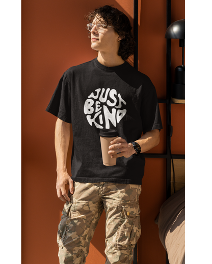 Oversized T-Shirt Just Be Kind