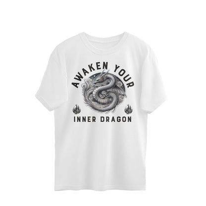 Over Sized T-Shirt Awaken Your Dragon